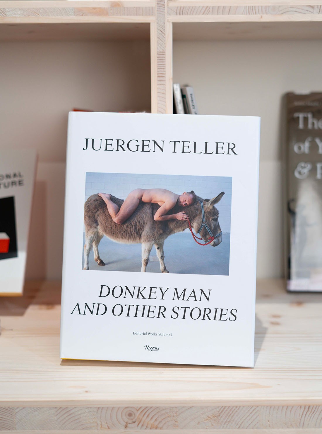 Juergen Teller - Donkey Man And Other...