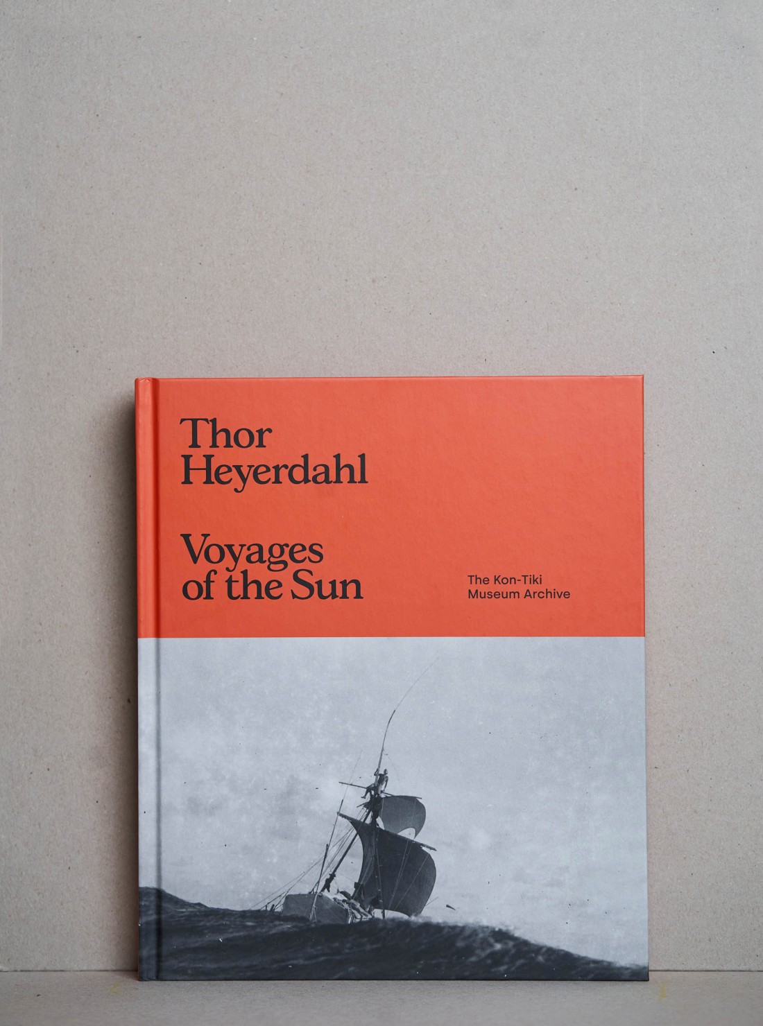 Thor Heyerdahl / Voyages Of The Sun