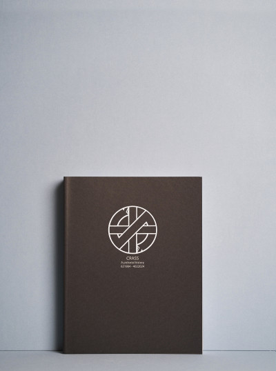 Crass / A Pictorial History Book