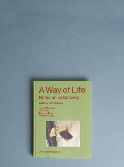A Way of Life Notes on Ballenberg
