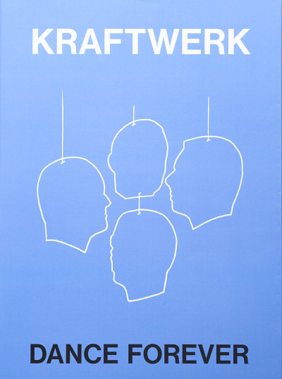 Kraftwerk / Dance Forever