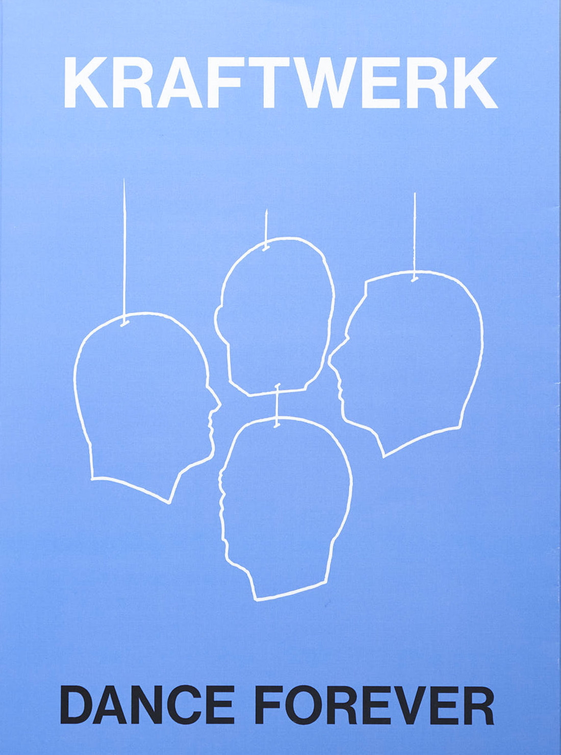 Kraftwerk / Dance Forever
