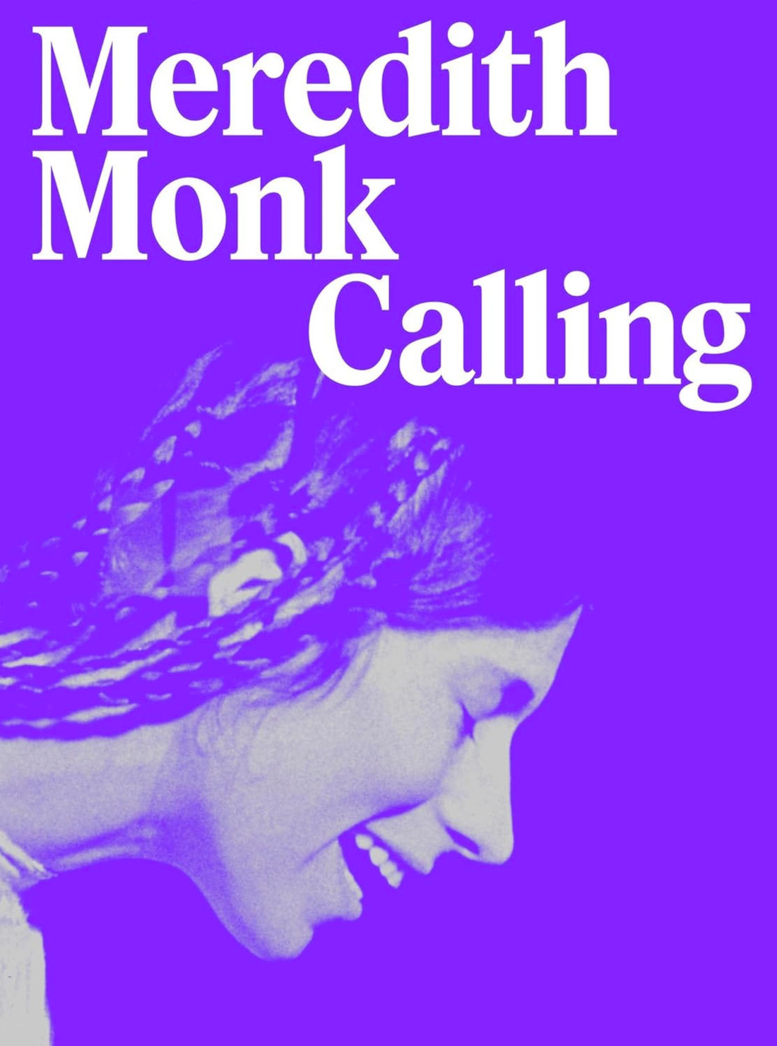 Meredith Monk / Calling