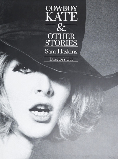 Sam Haskins / Cowboy Kate and other Stories