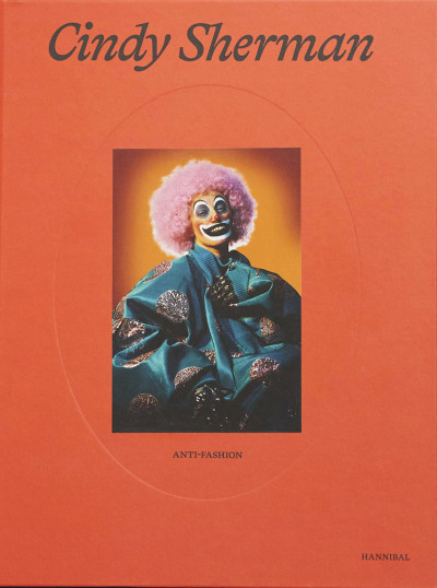 Cindy Sherman / Anti-fashion