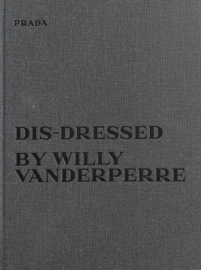 Prada Dis-dressed Redux by...