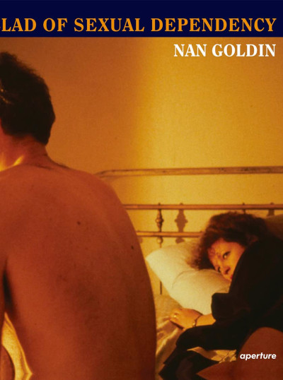 Nan Goldin / THE BALLAD OF...